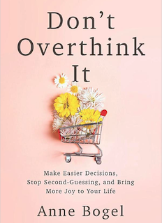 book decision making - Don't OverThink It